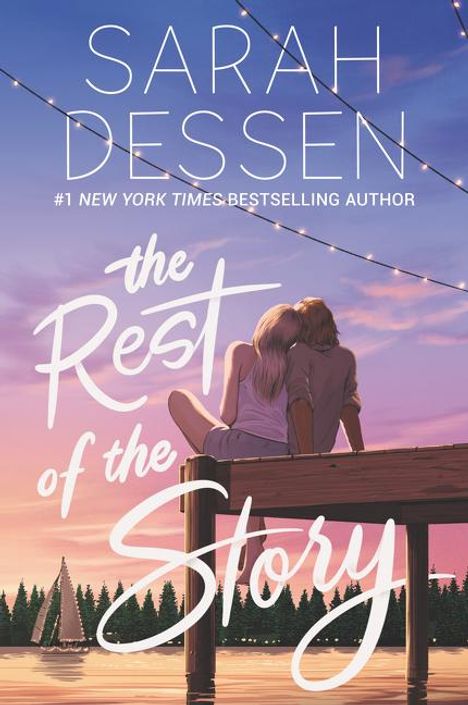 Sarah Dessen: The Rest of the Story, Buch