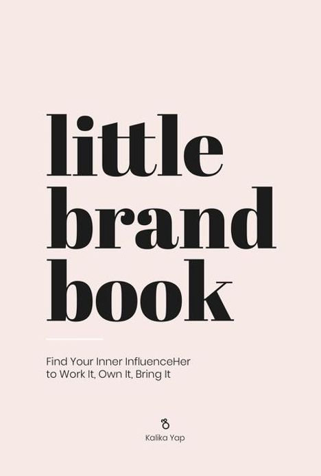 Kalika Yap: Little Brand Bk, Buch