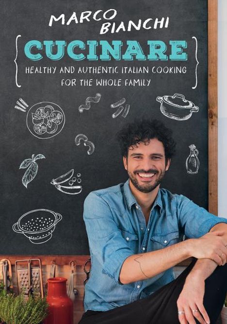 Marco Bianchi: Cucinare, Buch