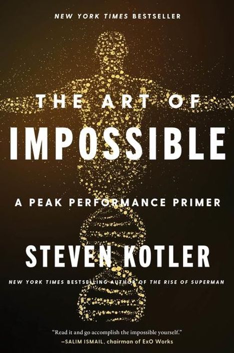 Steven Kotler: The Art of Impossible, Buch