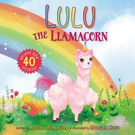 Rosina Mirabella: Lulu the Llamacorn, Buch