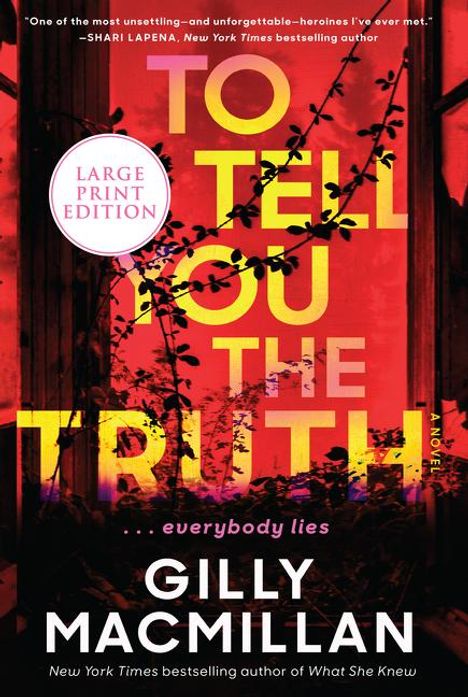 Gilly Macmillan: To Tell You the Truth, Buch