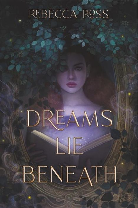 Rebecca Ross: Dreams Lie Beneath, Buch