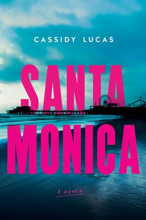 Cassidy Lucas: Santa Monica, Buch