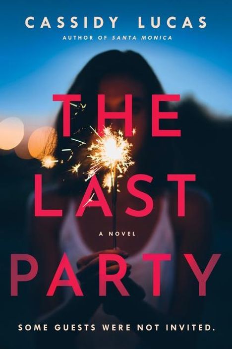 Cassidy Lucas: Last Party, The, Buch