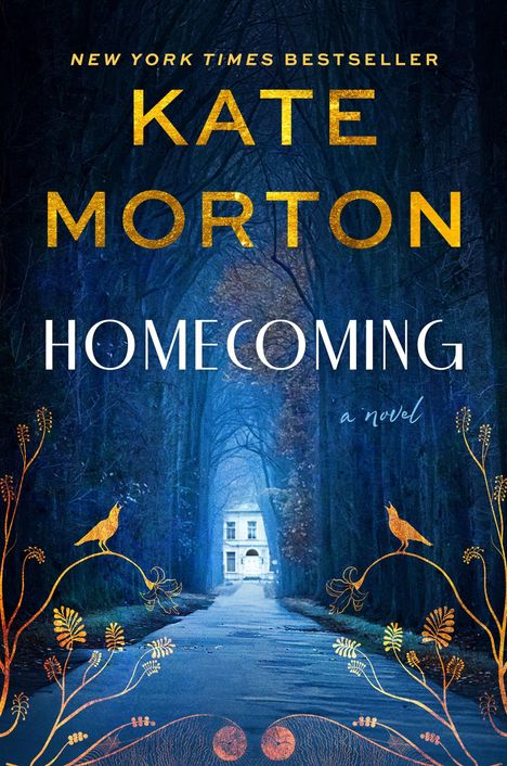 Kate Morton: Homecoming, Buch