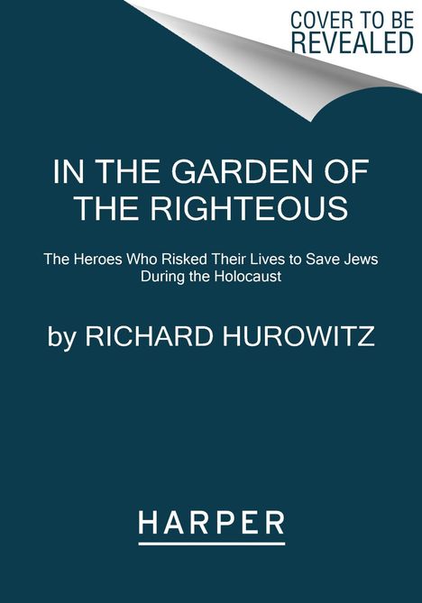 Richard Hurowitz: In the Garden of the Righteous, Buch