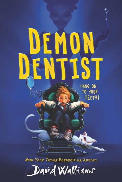 David Walliams: Demon Dentist, Buch