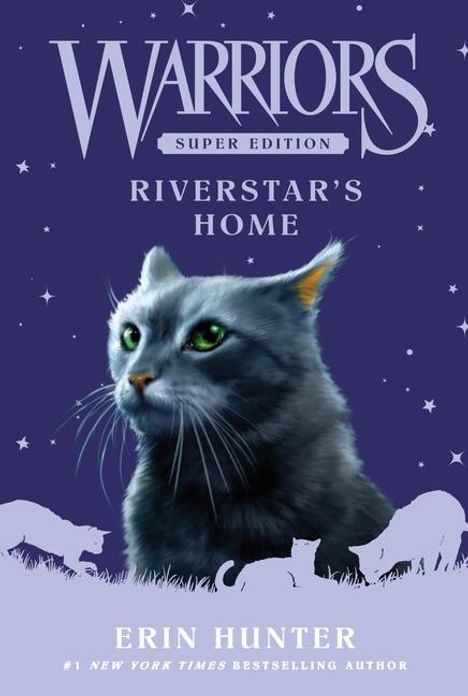 Erin Hunter: Warriors Super Edition: Riverstar's Home, Buch