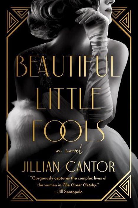 Jillian Cantor: Beautiful Little Fools, Buch