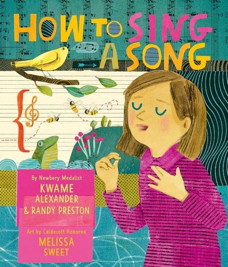 Kwame Alexander: How to Sing a Song, Buch