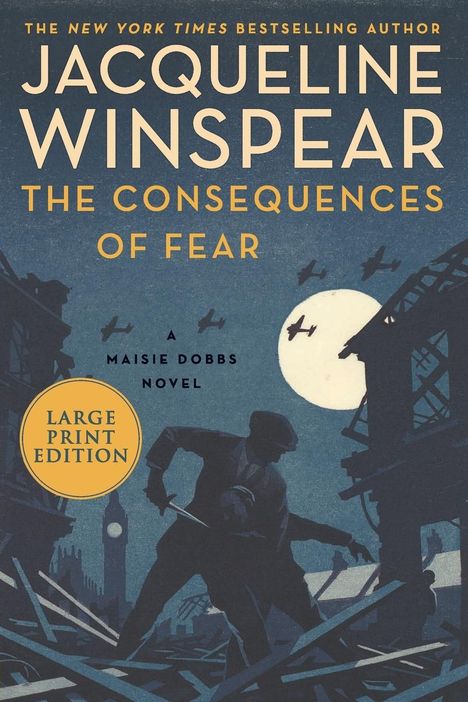 Jacqueline Winspear: The Consequences of Fear, Buch