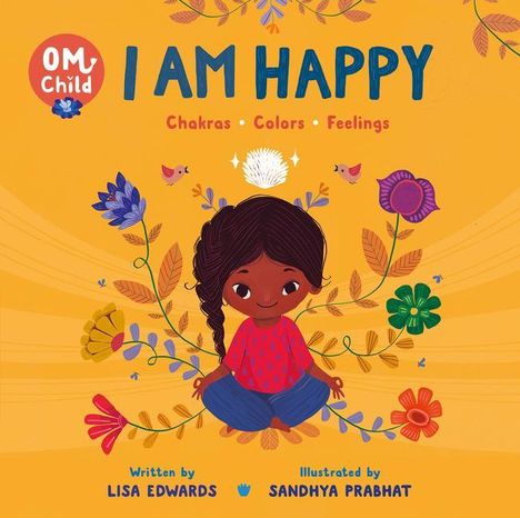 Lisa Edwards: Om Child: I Am Happy, Buch
