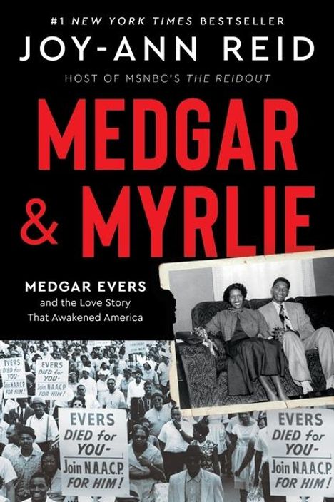 Joy-Ann Reid: Medgar and Myrlie, Buch