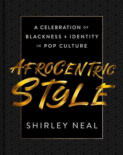 Shirley Neal: Afrocentric Style, Buch