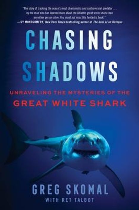 Greg Skomal: Chasing Shadows, Buch