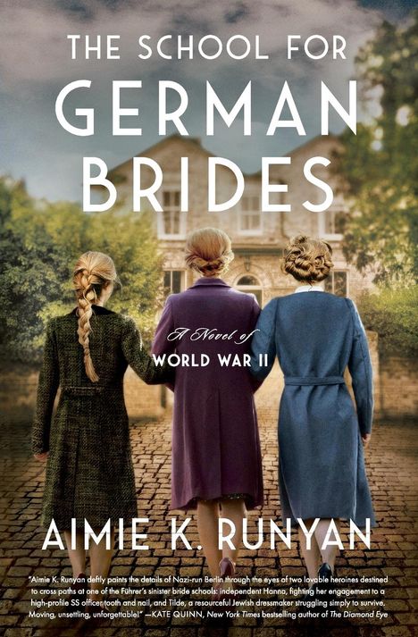 Aimie K. Runyan: The School for German Brides, Buch