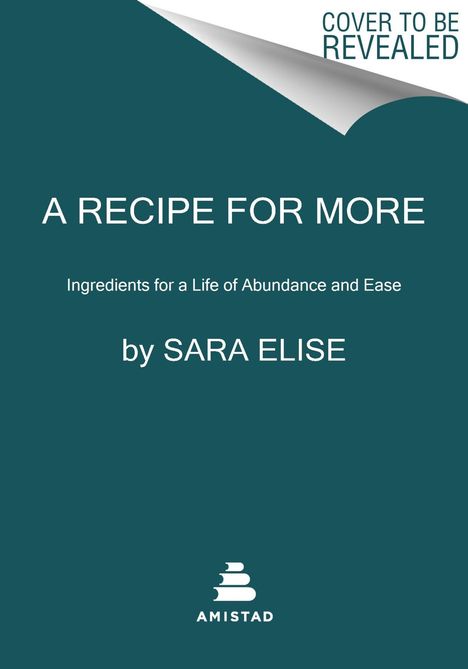 Sara Elise: A Recipe for More, Buch