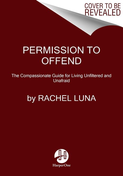 Rachel Luna: Permission to Offend, Buch
