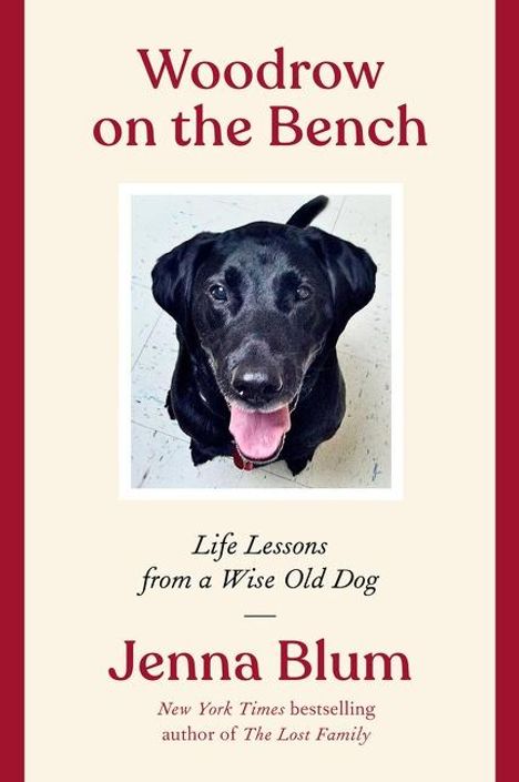 Jenna Blum: Woodrow on the Bench, Buch