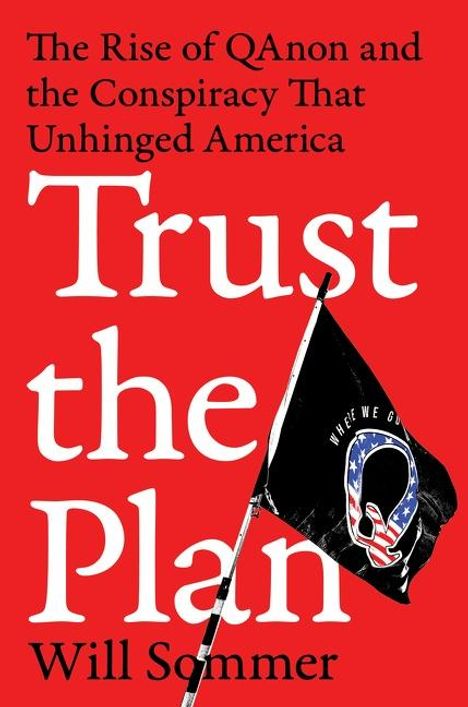 Will Sommer: Trust the Plan, Buch