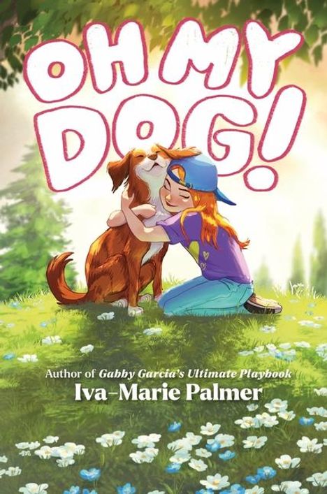 Iva-Marie Palmer: Oh My Dog!, Buch