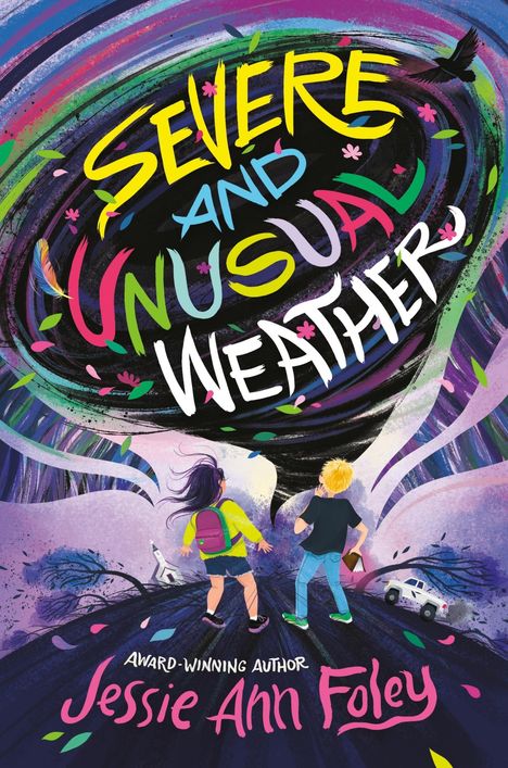 Jessie Ann Foley: Severe and Unusual Weather, Buch