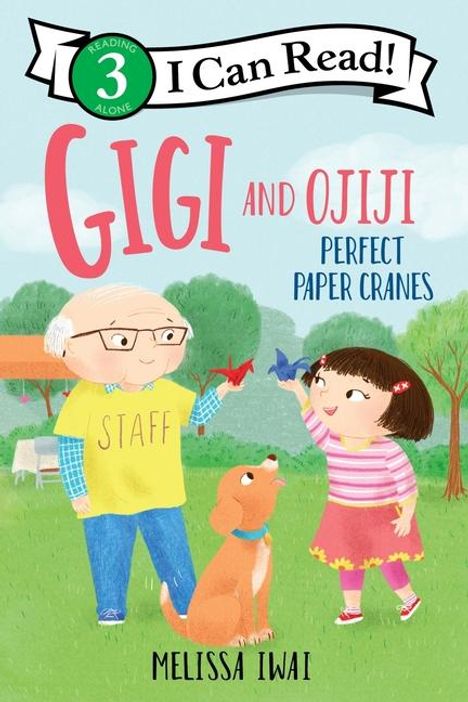 Melissa Iwai: Gigi and Ojiji: Perfect Paper Cranes, Buch