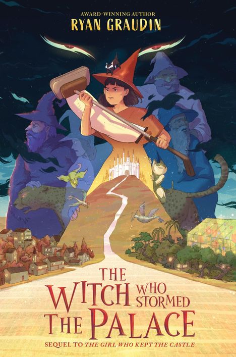 Ryan Graudin: The Witch Who Stormed the Palace, Buch