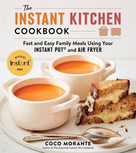 Coco Morante: The Instant Kitchen Cookbook, Buch