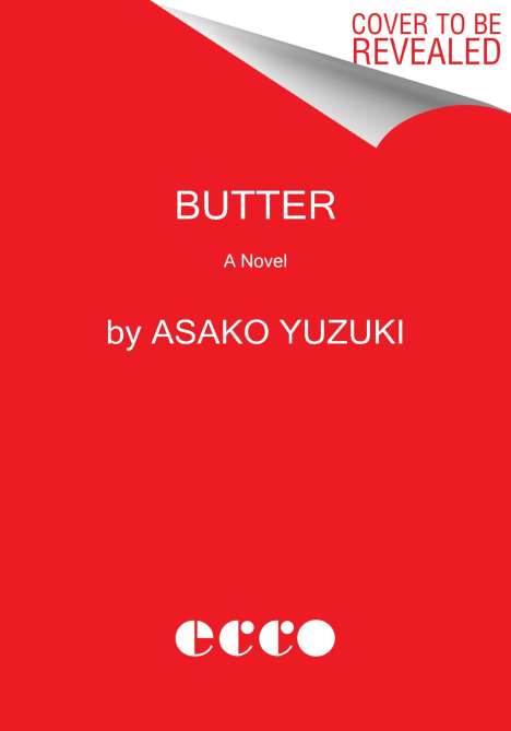 Asako Yuzuki: Butter, Buch