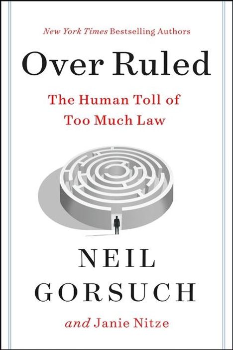 Neil Gorsuch: Over Ruled, Buch