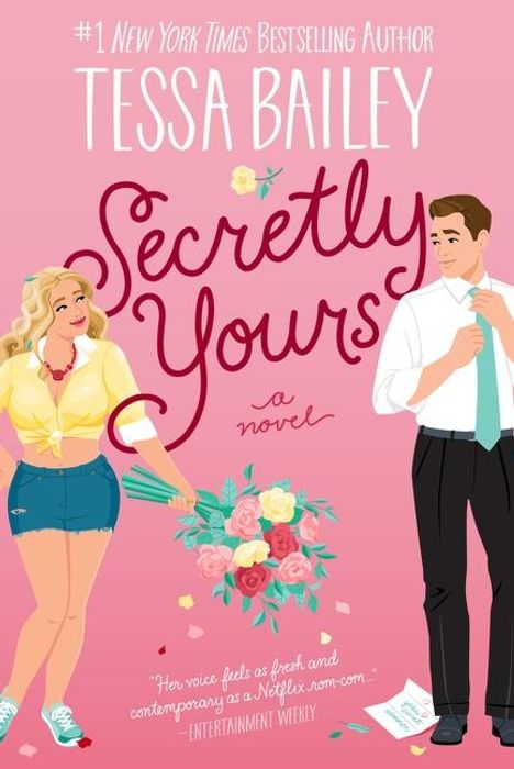 Tessa Bailey: Secretly Yours, Buch