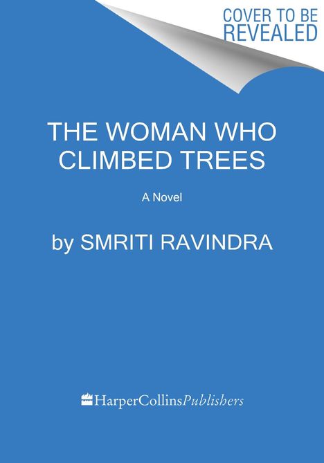 Smriti Ravindra: The Woman Who Climbed Trees, Buch