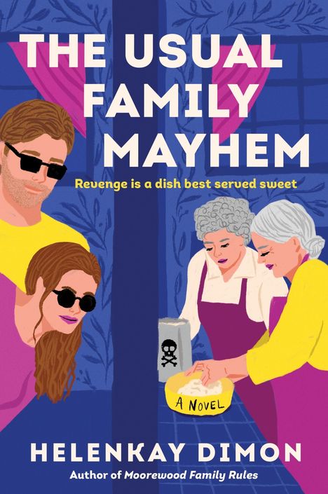 Helenkay Dimon: The Usual Family Mayhem, Buch