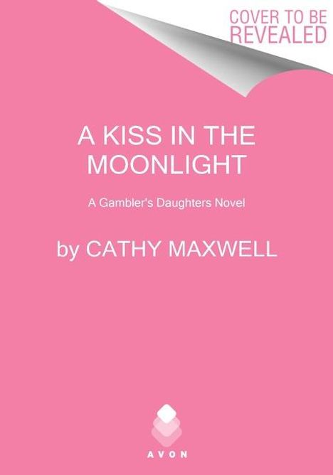 Cathy Maxwell: A Kiss in the Moonlight, Buch