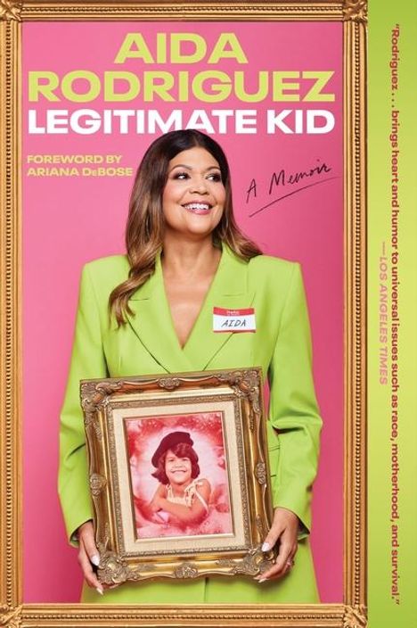 Aida Rodriguez: Legitimate Kid, Buch