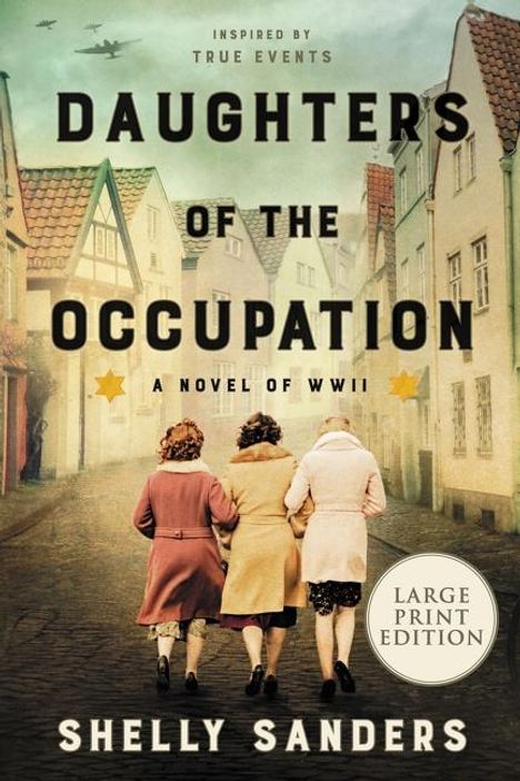 Shelly Sanders: Daughters of the Occupation, Buch