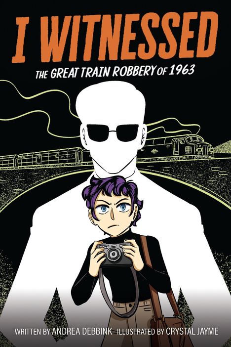 „I Witnessed The Great Train Robbery of 1963“. Ein Kind mit Kamera vor schattenhafter Figur, Zug im Hintergrund.