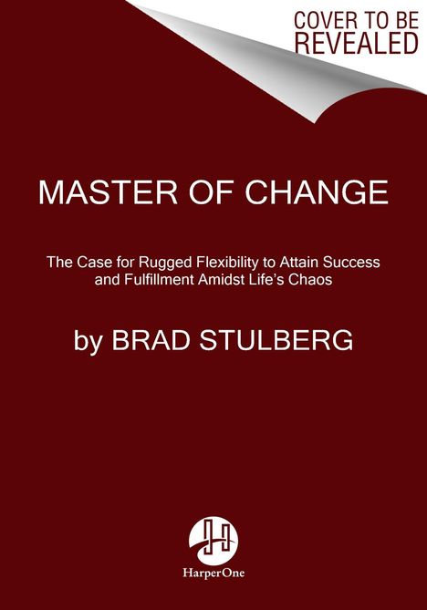 Brad Stulberg: Master of Change, Buch