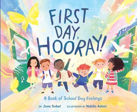 June Sobel: Sobel, J: First Day, Hooray!, Buch