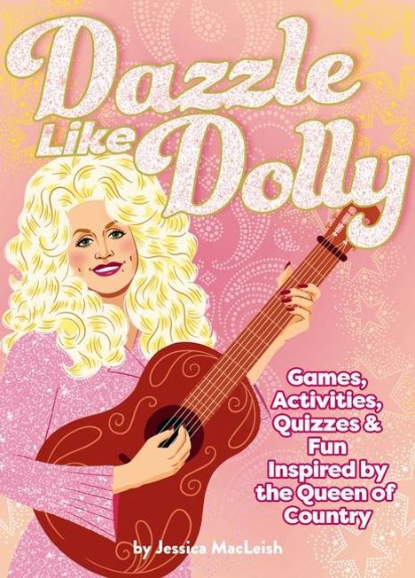 Jessica Macleish: Dazzle Like Dolly, Buch