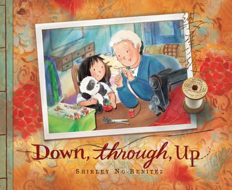 "Down, through, Up" von Shirley Ng-Benitez. Illustration: Kind mit Panda und ältere Person mit Nähmaschine.