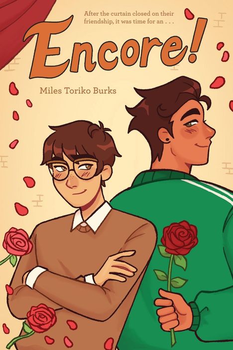 Text oben rechts: "After the curtain closed on their friendship, it was time for an... Encore!" Zwei Menschen mit Rosen, eine Illustration.