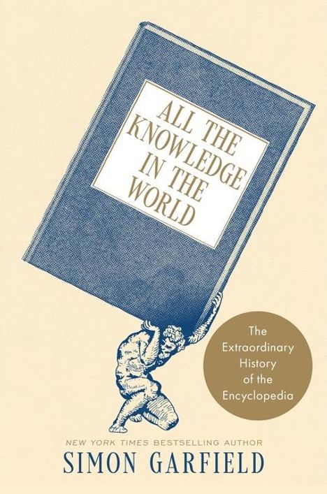 Simon Garfield: All the Knowledge in the World, Buch