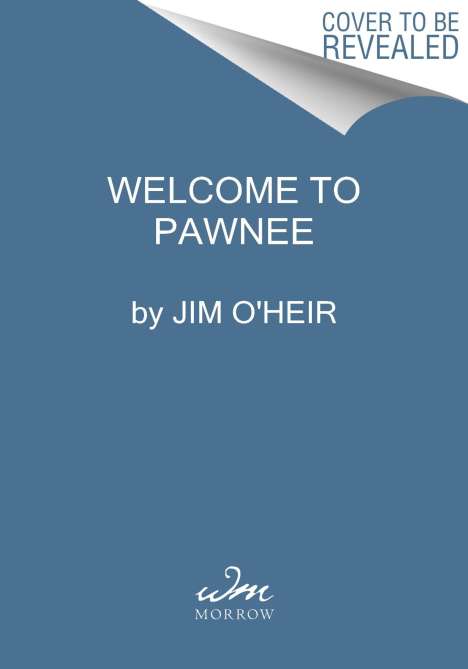 Jim O'Heir: Welcome to Pawnee, Buch