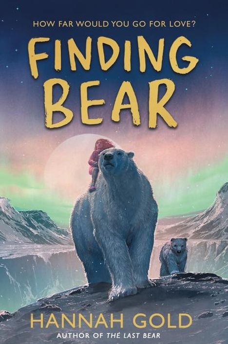 Hannah Gold: Finding Bear, Buch