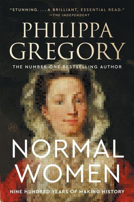 „Philippa Gregory“, „Normal Women“; Porträt einer historischen Frau in gemalter, pixeliger Darstellung.