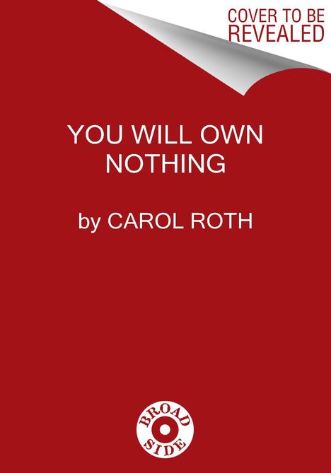 Carol Roth: You Will Own Nothing, Buch