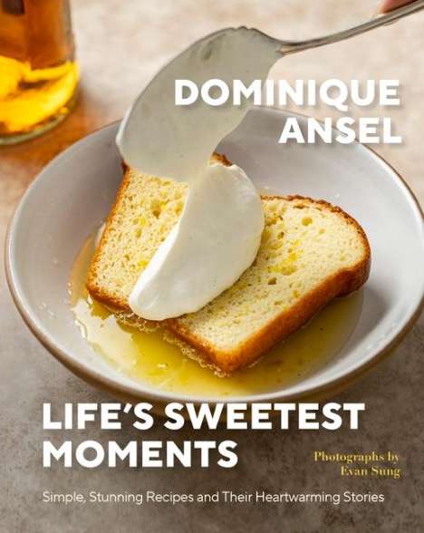Dominique Ansel: Life's Sweetest Moments, Buch